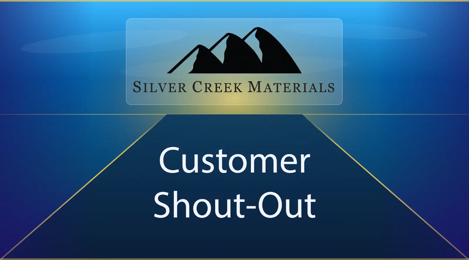 Silver Creek Materials Logo with the phrase Customer Shout-Out Silver Creek Materials Logo with the phrase Customer Shout-Out